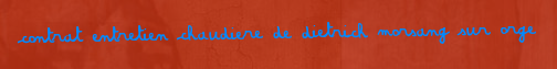 Contrat entretien chaudiere De Dietrich Morsang sur orge